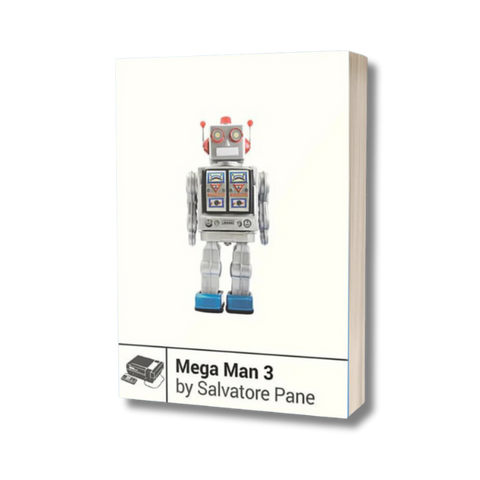 The cover for Mega Man 3 by Salvatore Pane. The cover features a retro-futuristic robot.