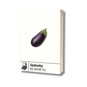 The cover for Spelunky by Derek Yu, featuring a large purple eggplant in the center of the cover.